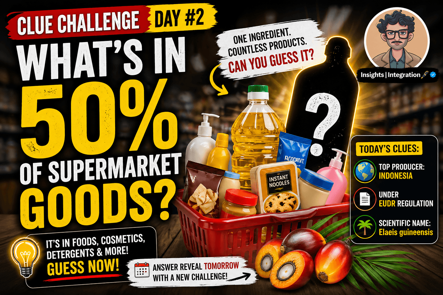 Clue Challenge Day #2: Guess the Ingredient Used in 50% of Products