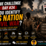 Clue Challenge Day #24: Can You Identify This Nation in Civil War?