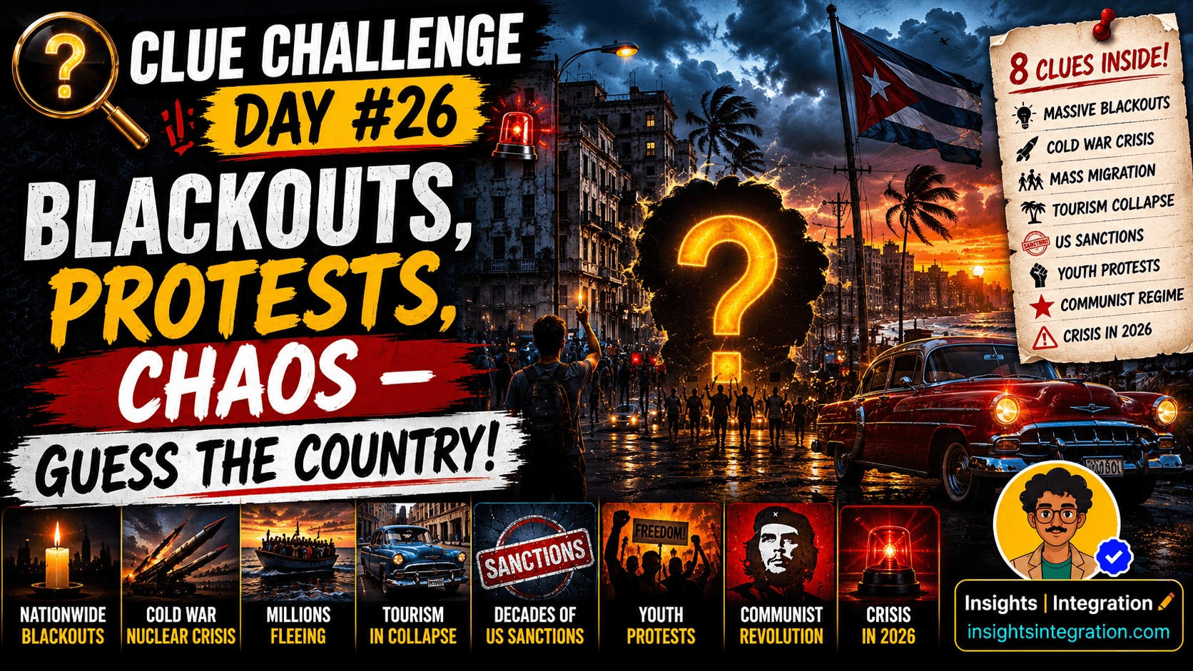 Clue Challenge Day #26: Blackouts, Protests, Chaos — Guess the Country