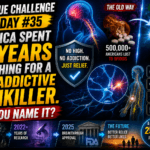 Clue Challenge Day #35: America Spent 25 Years Searching for a Non-Addictive Painkiller. Can You Name It?