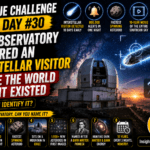Clue Challenge Day #30: This Observatory Captured an Interstellar Visitor Before the World Knew It Existed — Can You Identify It?