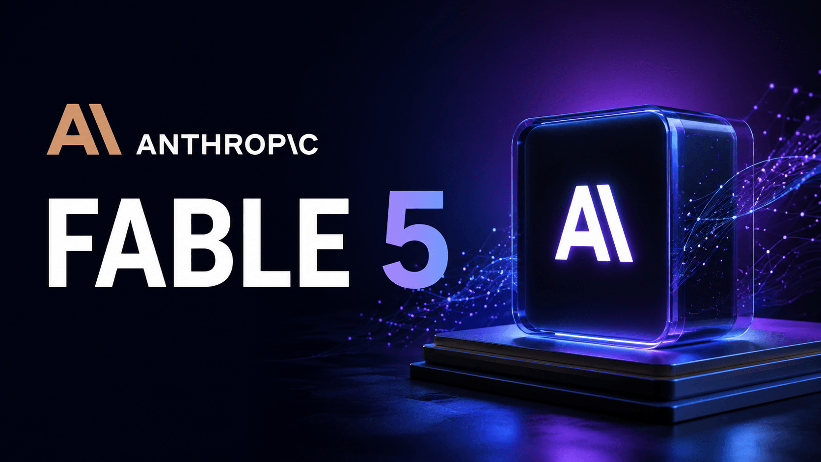 What Is Fable 5? Anthropic's New Mythos-Class AI Model Explained (2026)