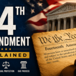 14th Amendment: Definition, Summary & 2026 Supreme Court Ruling Explained