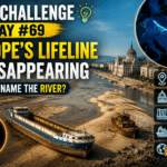 Clue Challenge Day #69: Europe's Lifeline Is Disappearing This Summer. Can You Name the River?